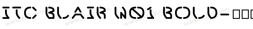 ITC Blair W01 Bold字体转换